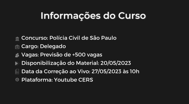 CERS - Simulado - PCSP - Delegado