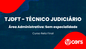 TJDFT - Técnico Judiciário - Área Administrativa