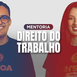 Mentoria Intensiva de Aprovação 2ª FASE OAB | Direito do Trabalho Mentoria Intensiva de Aprovação 2ª FASE OAB | Direito do Trabalho