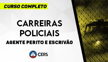 CURSO COMPLETO PARA CARREIRAS POLICIAIS – AGENTE PERITO E ESCRIVÃO – 2020 CURSO COMPLETO PARA CARREIRAS POLICIAIS – AGENTE PERITO E ESCRIVÃO – 2020