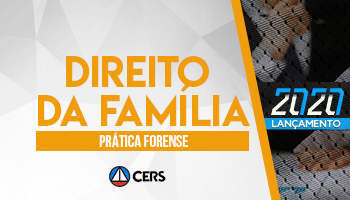 CURSO DE PRÁTICA FORENSE EM DIREITO DE FAMÍLIA 2020 CURSO DE PRÁTICA FORENSE EM DIREITO DE FAMÍLIA 2020