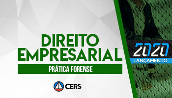 CURSO DE PRÁTICA FORENSE EM DIREITO EMPRESARIAL 2020 CURSO DE PRÁTICA FORENSE EM DIREITO EMPRESARIAL 2020